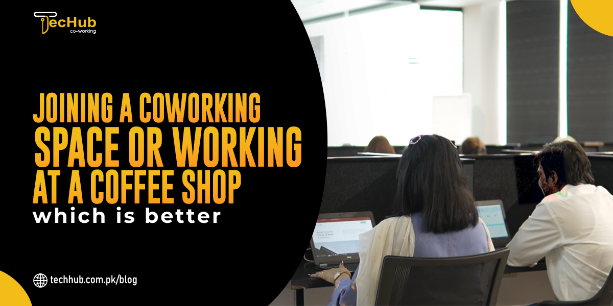 Joining a Coworking Space or Working at a Coffee Shop: Which is Better?