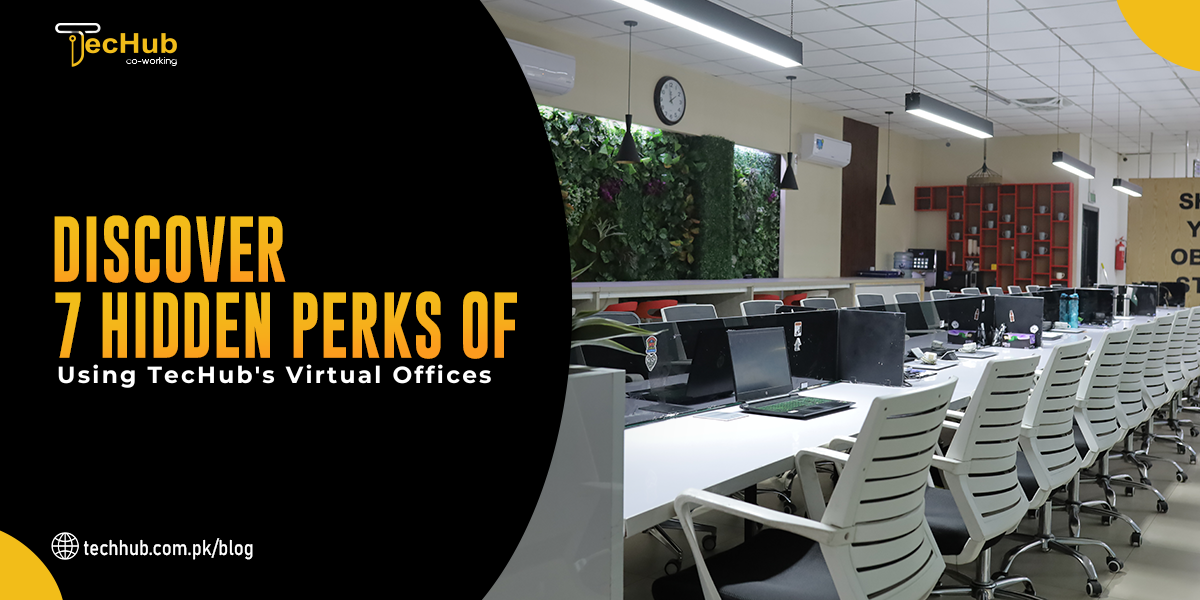 7 Hidden perks of using TecHub's Virtual office