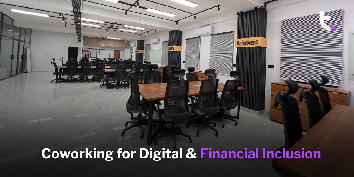 Coworking for Digital & Financial Inclusion