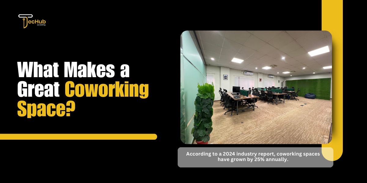 What Makes a Great Coworking Space